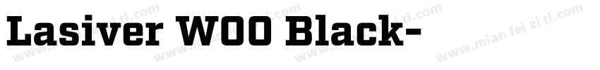 Lasiver W00 Black字体转换